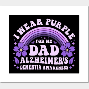 I Wear Purple For My Dad Alzheimer's Dementia Awareness Day Posters and Art